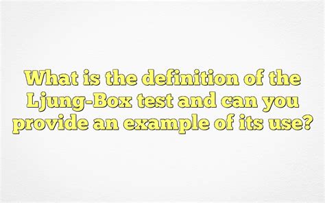 r box.test|what is ljung box test.